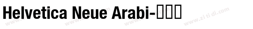 Helvetica Neue Arabi字体转换